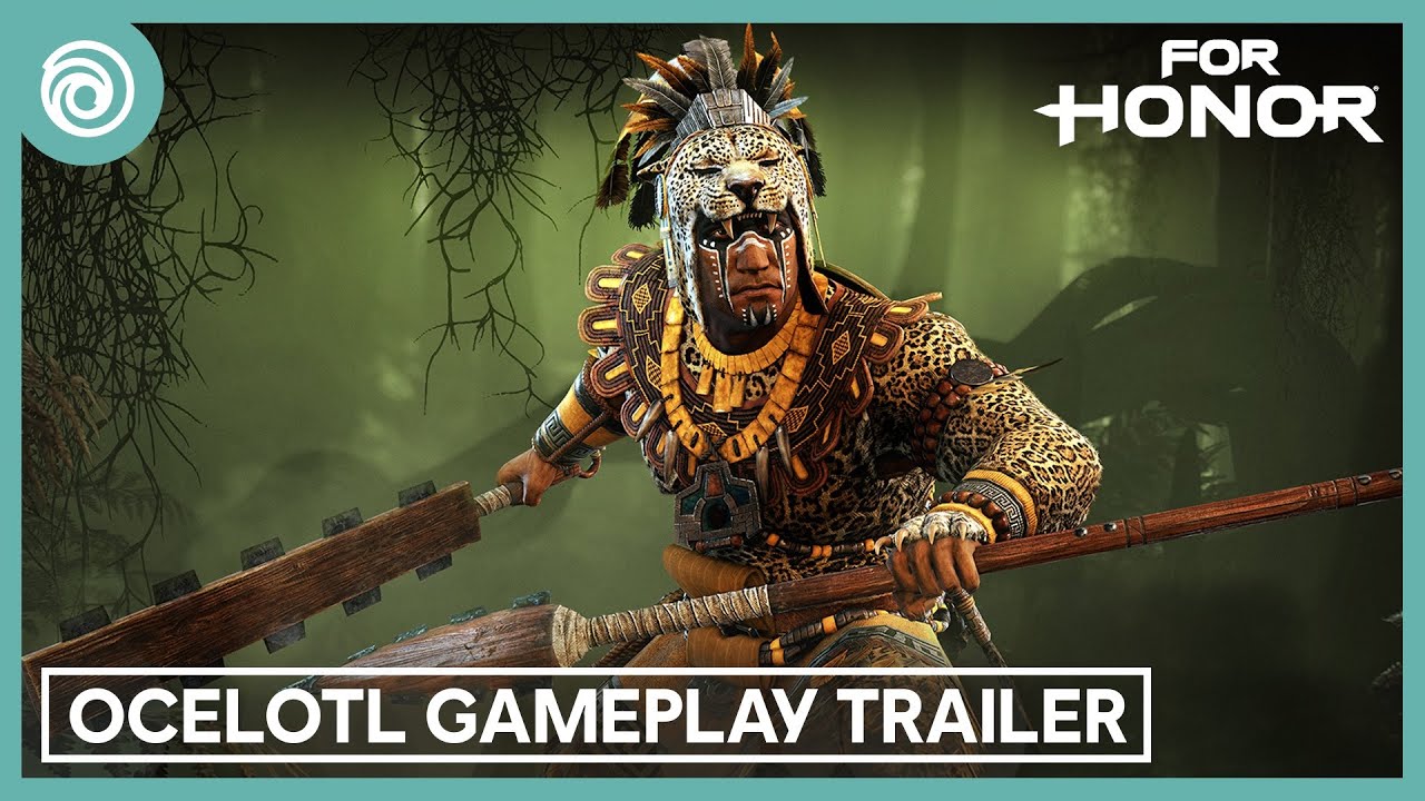 For Honor: Ocelotl Gameplay Trailer