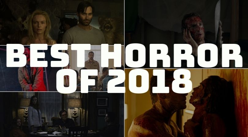 Best Horror Movies 2018