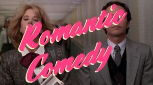 Romantic Comedy - But Why Tho