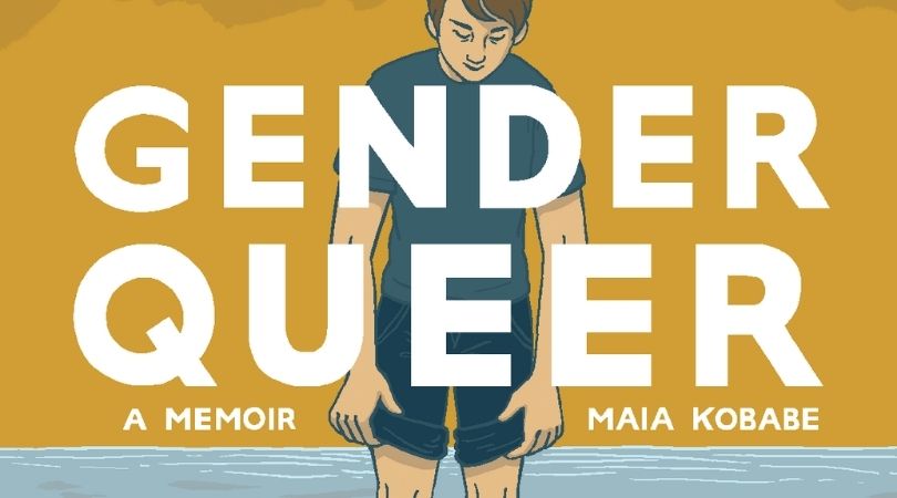 Gender Queer: A Memoir