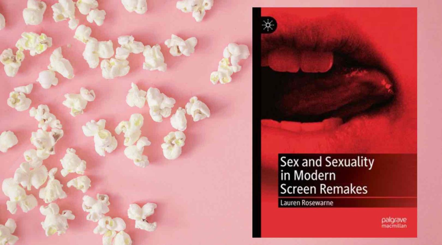 Sex and Sexuality in Modern Screen Remakes Cover