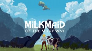 Milkmaid of the Milky Way