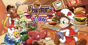 Burger Time Party