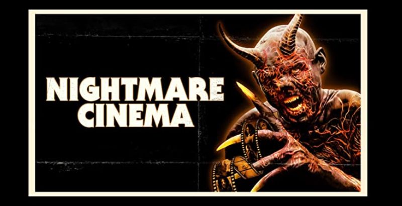 Nightmare Cinema — But Why Tho