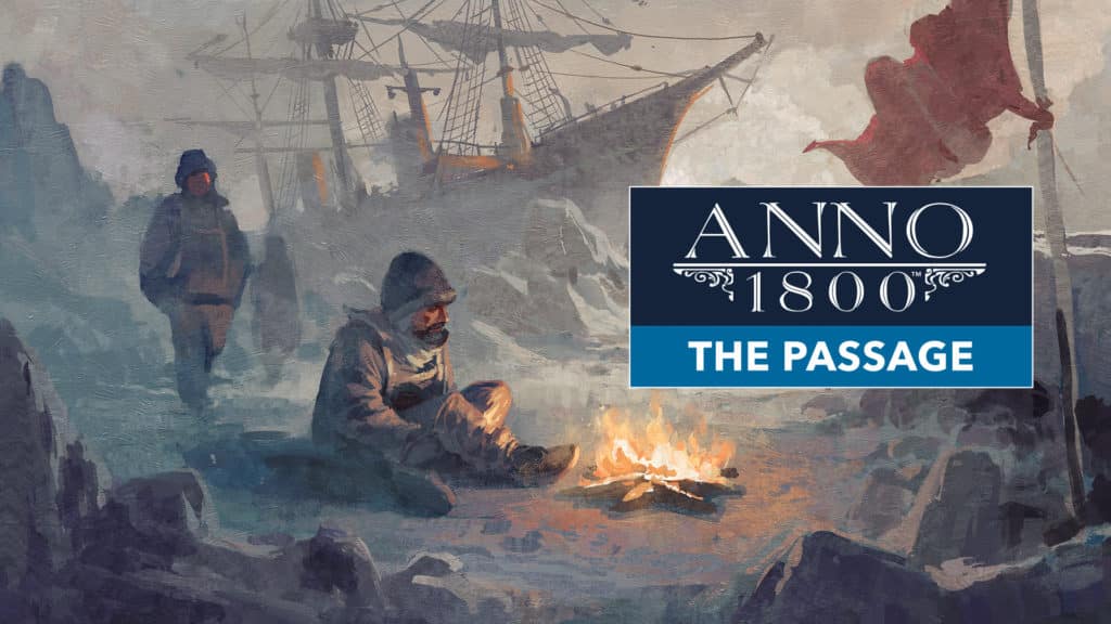 Anno 1800 The Passage
