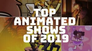 Top Animated Shows of 2019