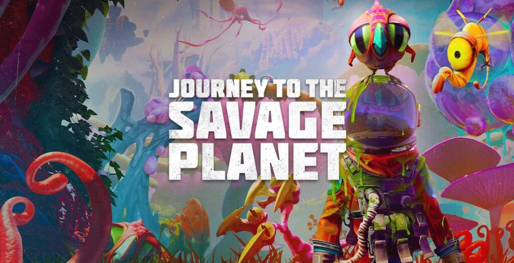 Journey To The Savage Planet