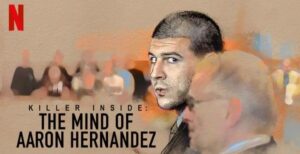 REVIEW: ‘Killer Inside: The Mind of Aaron Hernandez’ Killer Inside: The Mind of Aaron Hernandez