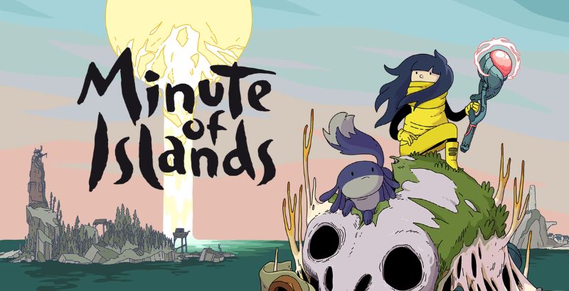 Minute of Islands - But Why Tho