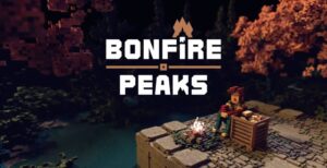 PAX EAST 2020: ‘Bonfire Peaks’ is a Beautiful Puzzle Game About Letting Go Bonfire Peaks — But Why Tho