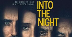 Into the Night
