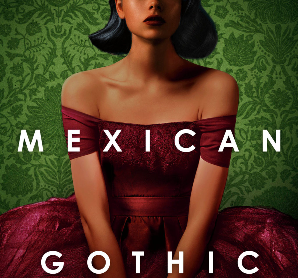 mexican gothic, silvia moreno-garcia, del rey books, penguin random house 