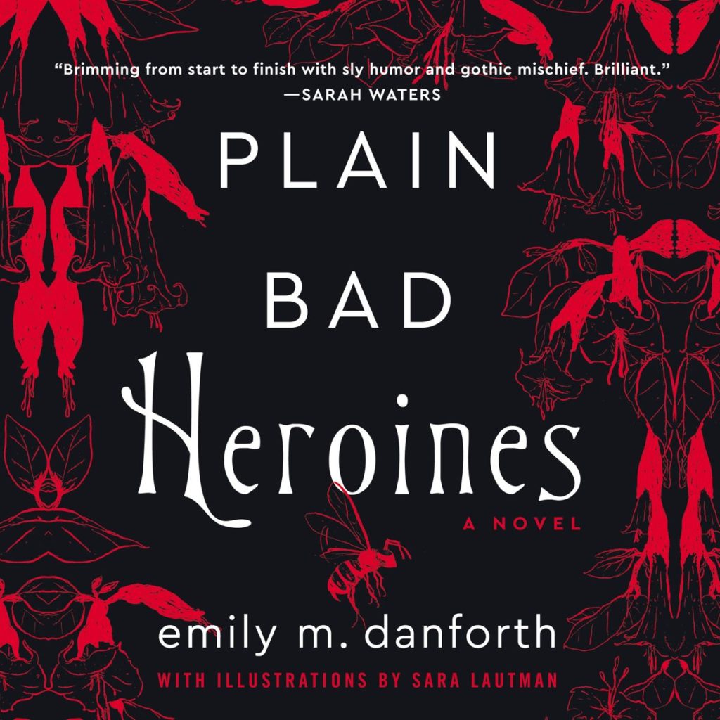 Plain Bad Heroines, Adult Fiction, Horror