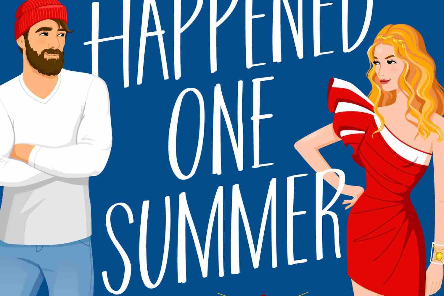 It Happened One Summer - But Why Tho?