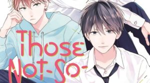 Those Not-So-Sweet Boys