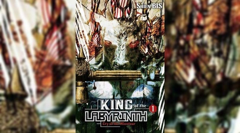 King of the Labyrinth' Light Novel 1