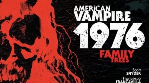 American Vampire 1976 #7