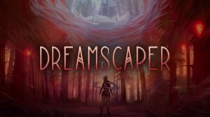 Dreamscaper - But Why Tho