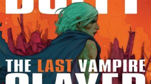 Buffy The Last Vampire Slayer #1