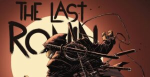 REVIEW: ‘Teenage Mutant Ninja Turtles: The Last Ronin,’ Issue #5 the Last Ronin #5 - But Why Tho