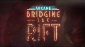 Arcane Bridging the Rift - But Why Tho