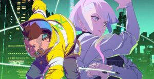 PAX WEST 2022: ‘Cyberpunk: Edgerunners’ Is Studio Trigger at Its Most Cyberpunk Edgerunners - But Why Tho