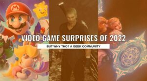 YEAR IN REVIEW: Video Game Surprises in 2022 Video Games Surprises in 2022: Year In Review