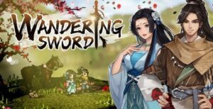 DEMO REVIEW: ‘Wandering Sword’—A Gorgeous RPG Experience (PC) Wandering Sword Demo