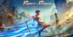 Prince of Persia The Lost Crown - But Why Tho