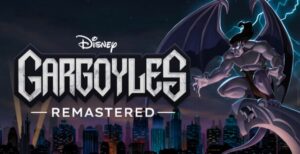 Gargoyles Remastered — But Why Tho