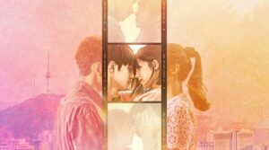 Love Is Like A K-Drama