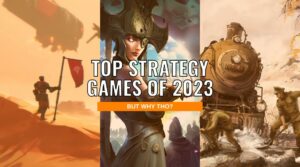 Top Strategy Games of 2023