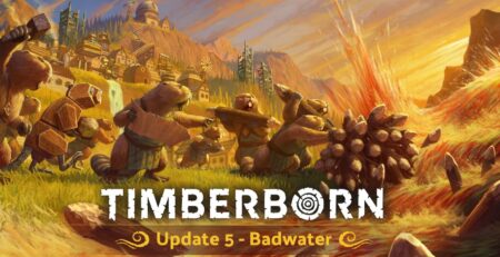 Timberborn Launches Update 5 Timberborn Update