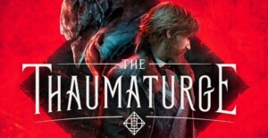 The Thaumaturge Launches Today The Thaumaturge on PC