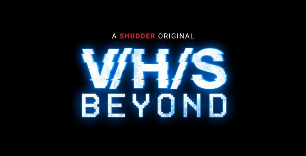 V/H/S/Beyond