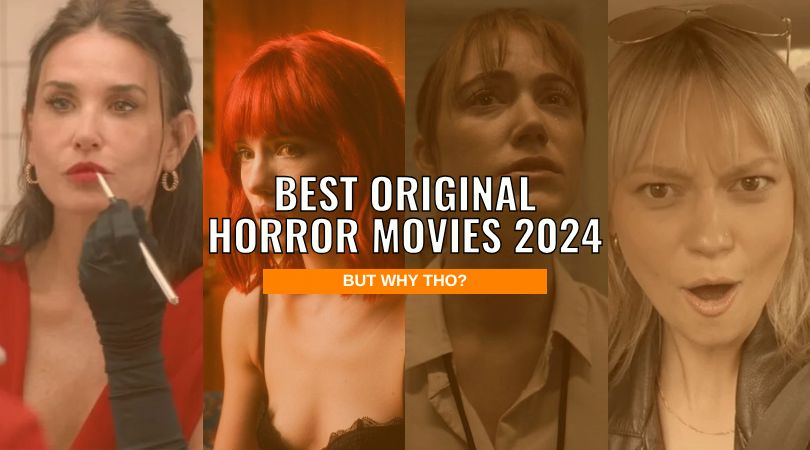 Best Original Horror Movies 2024