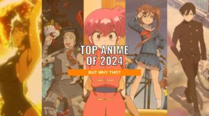 Top Anime of 2024