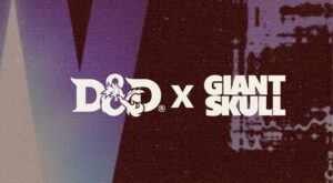 DND x Giant Skull Games