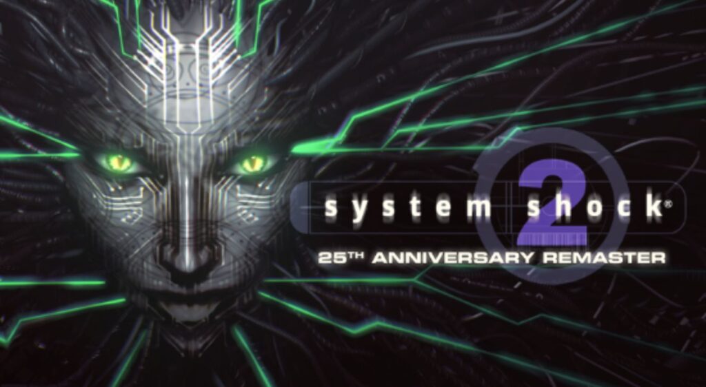 System Shock 2 25th anniversary remaster But Why Tho