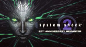 Sci-Fi Horror Fans Get Exicted, System Shock 2: 25th Anniversary Remaster Is Here System Shock 2 25th anniversary remaster But Why Tho