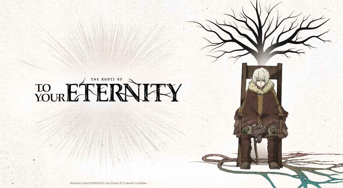 To Your Eternity Season 3 And BTS Documentary Announced At Anime NYC 1 The Roots of To Your Eternity key art - anime nyc