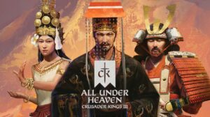 All Under Heaven Expansion promotional image for Crusader Kings III from Paradox Interactive