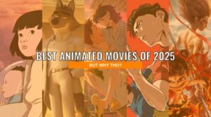Top Animated movies of 2025