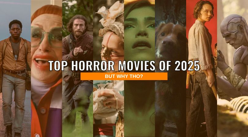 Top Horror Movies of 2025 Top Horror Movies of 2025