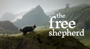 The Free Shepherd Announced During The Game Awards With Cozy Scenic Trailer The Free Shepherd