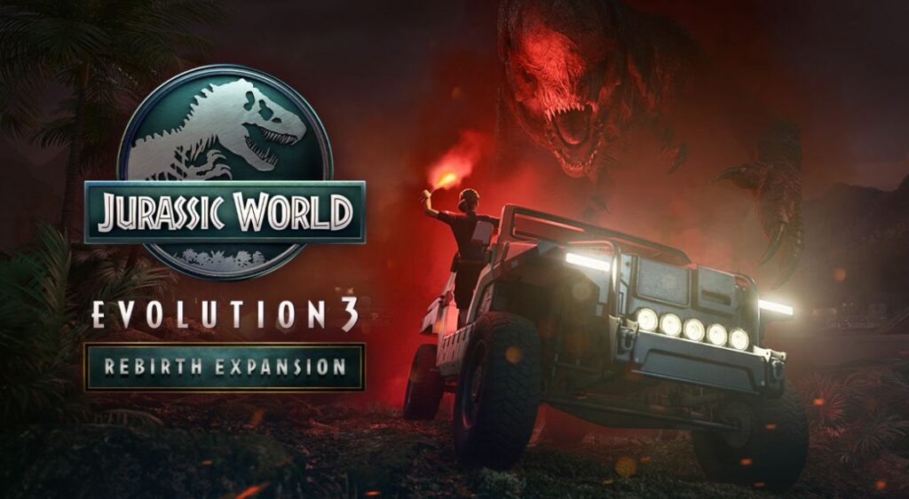 Jurassic World Evolution 3: Rebirth Expansion